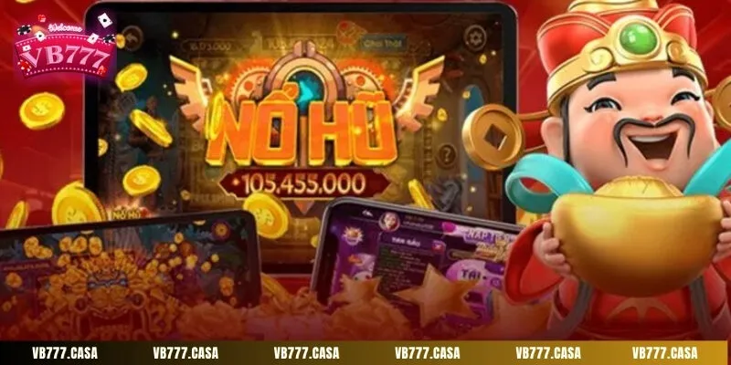 Mỗi trò chơi đều có cơ chế trúng thưởng hũ nổ với giá trị cực lớn