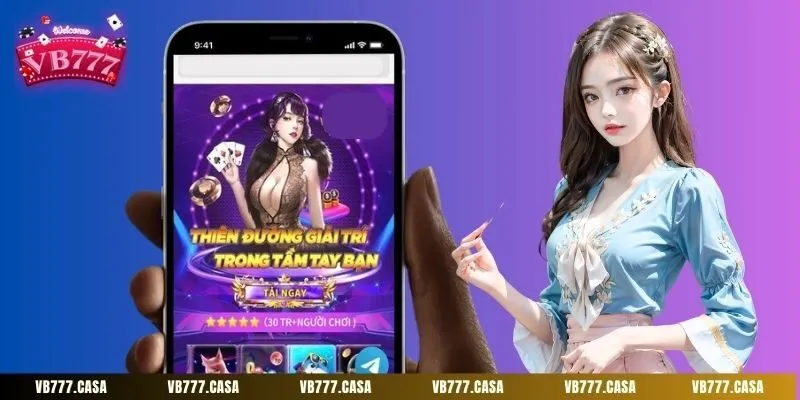 Tải app VB777 giúp bạn cược nhanh và tiện lợi 