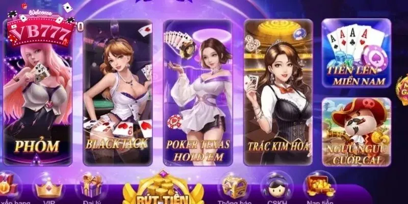 Hệ thống game bài tại VB777 vô cùng phong phú